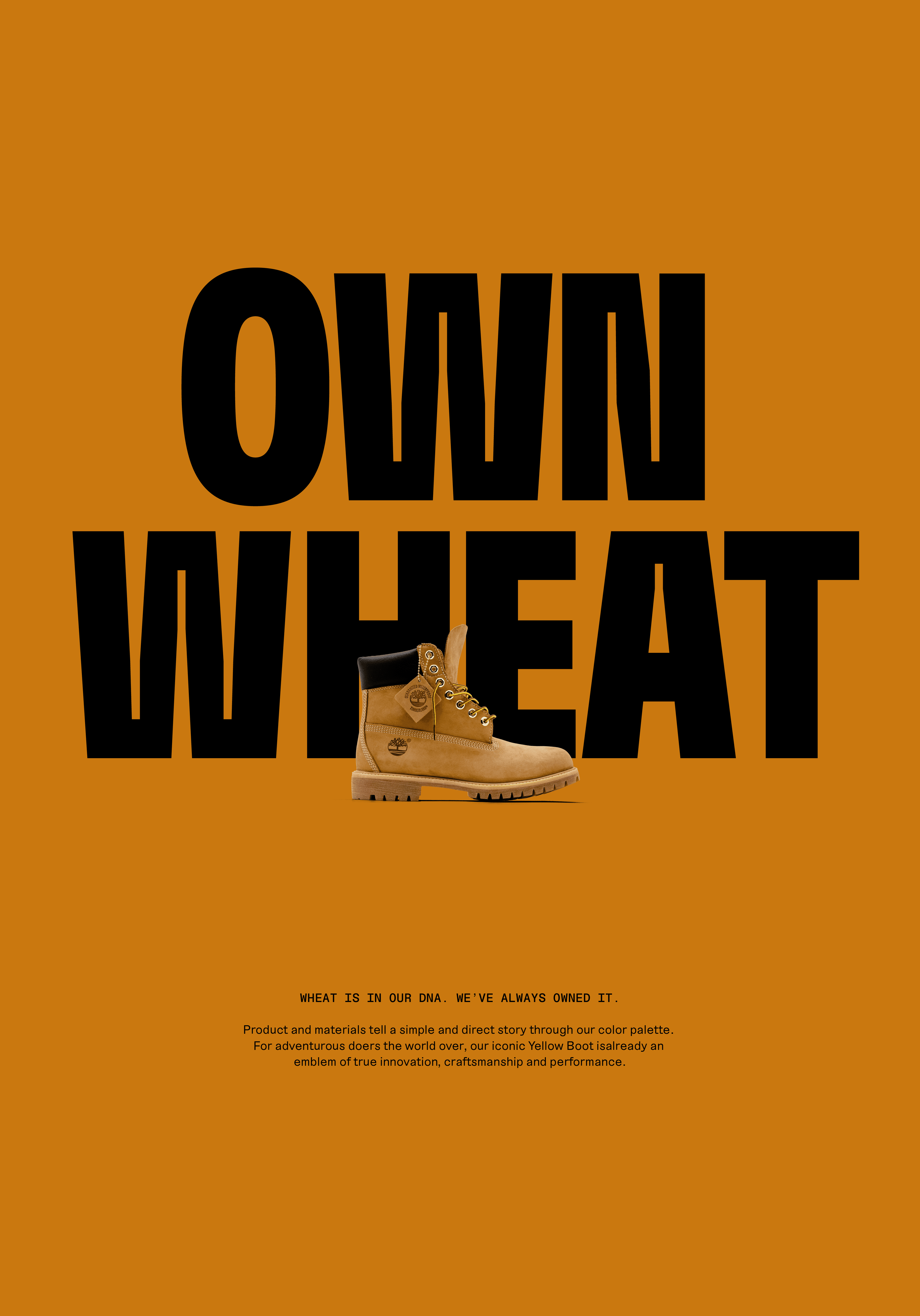 OWN WHEAT text with Timberland 6 inch boot