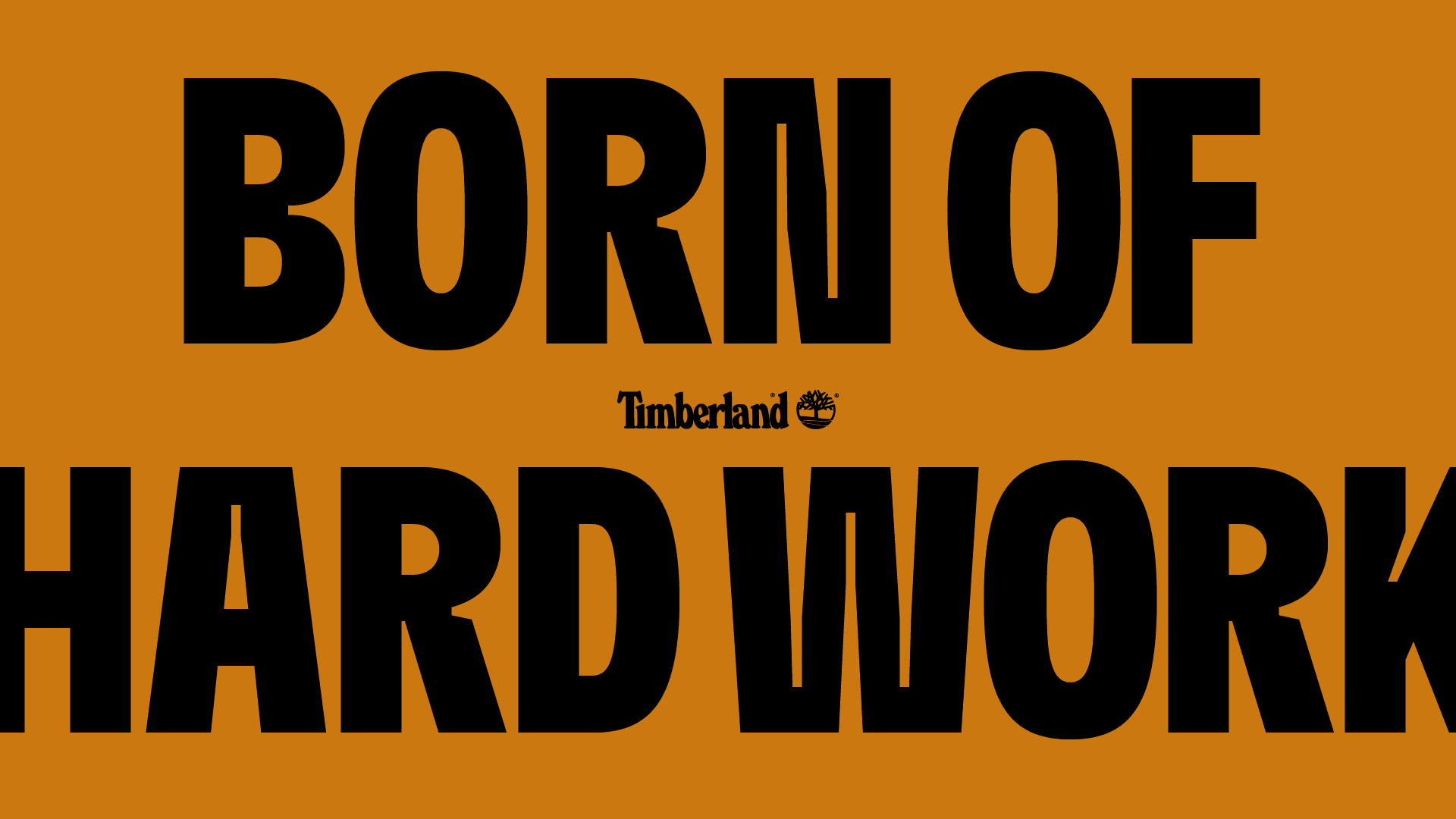 Born of Hard Work