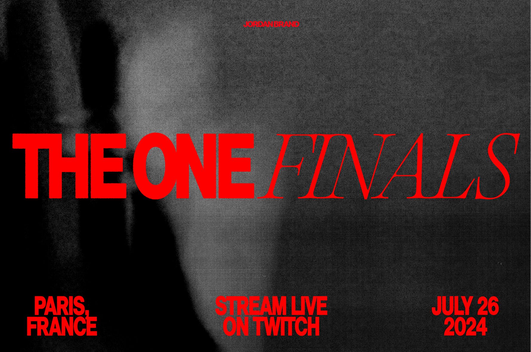Black and white graphic with blurred background; red text reads "THE ONE FINALS." Event in Paris, France, streaming live on Twitch, July 26, 2024.