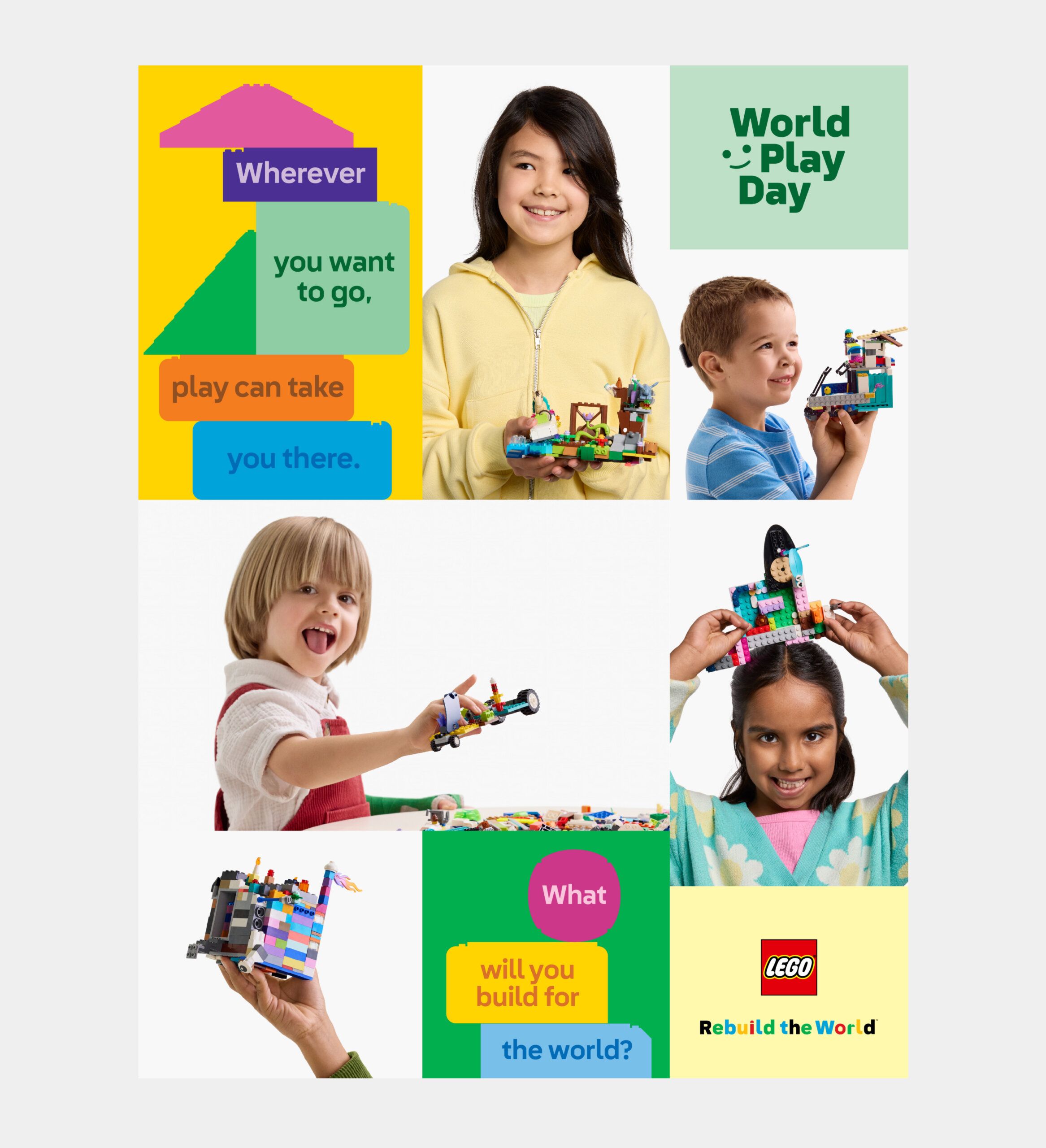 Children playing with LEGO, holding completed builds. Text reads, "World Play Day" and "Wherever you want to go, play can take you there." LEGO and "Rebuild the World" logos are at the bottom.